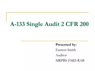A-133 Single Audit 2 CFR 200