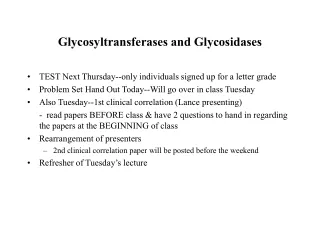 Glycosyltransferases and Glycosidases