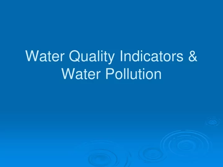 water quality indicators water pollution