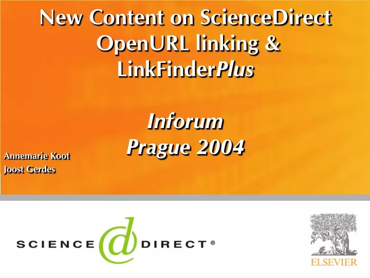 new content on sciencedirect openurl linking linkfinder plus inforum prague 2004