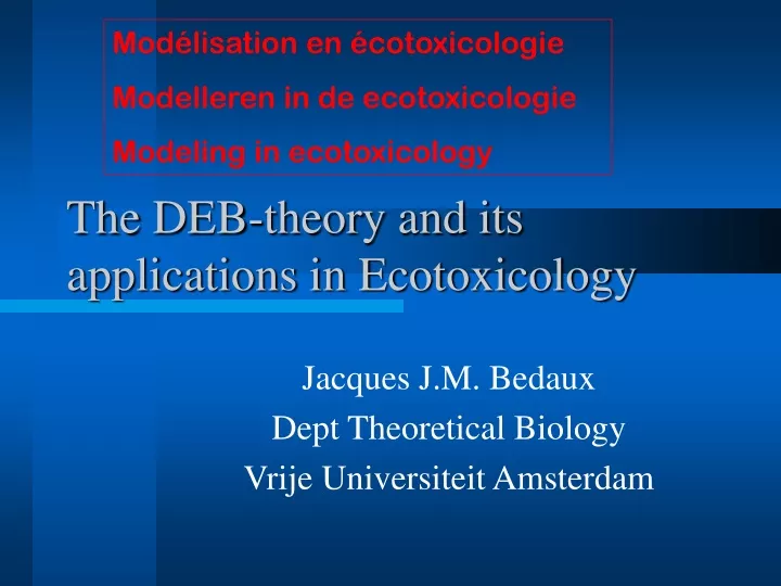 the deb theory and its applications in ecotoxicology
