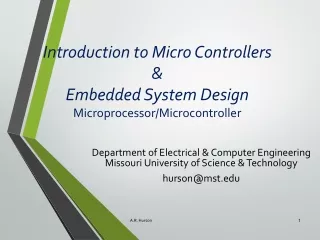 Introduction to Micro Controllers &amp; Embedded System Design Microprocessor/Microcontroller