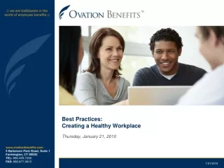 Best Practices: Creating a Healthy Workplace