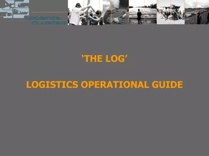 the log logistics operational guide