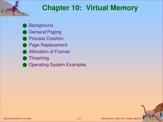 Chapter 10:  Virtual Memory