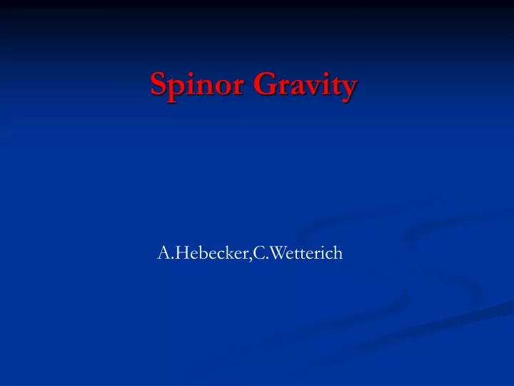 spinor gravity