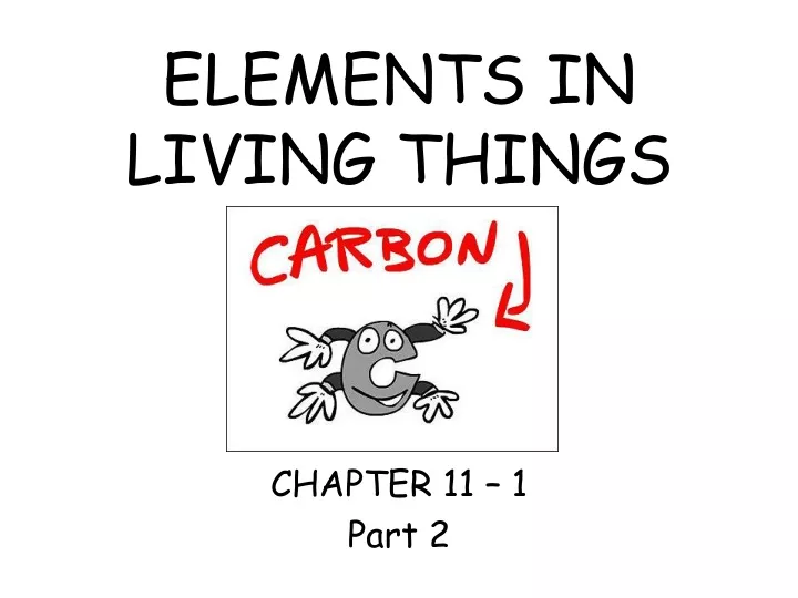 elements in living things