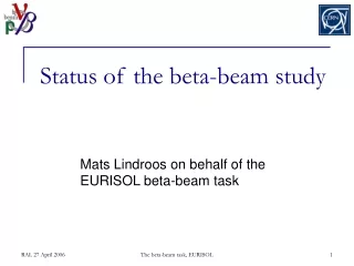 Status of the beta-beam study