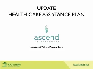 UPDATE  HEALTH CARE ASSISTANCE PLAN