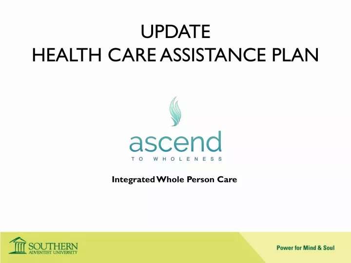update health care assistance plan