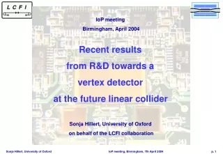 Recent results  from R&amp;D towards a  vertex detector  at the future linear collider