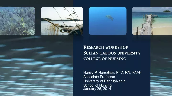 research workshop sultan qaboos university college of nursing