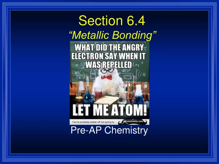 section 6 4 metallic bonding