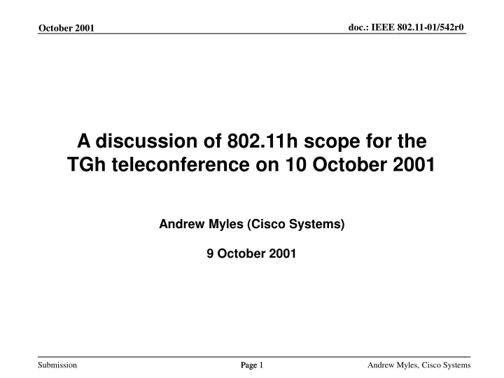 a discussion of 802 11h scope for the tgh teleconference on 10 october 2001