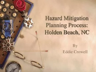 Hazard Mitigation Planning Process: Holden Beach, NC