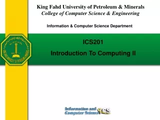 ICS201  Introduction To Computing II