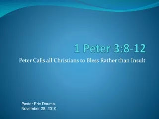 1 Peter 3:8-12
