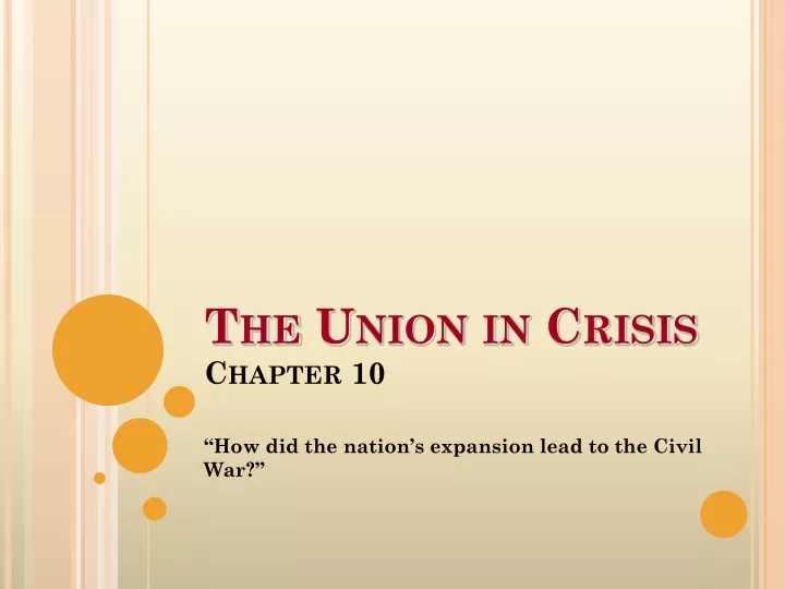 the union in crisis chapter 10