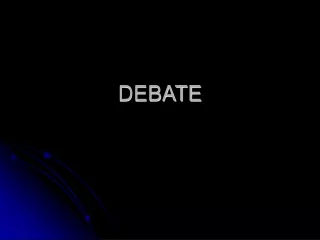 DEBATE