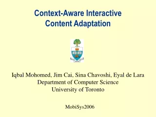Context-Aware Interactive  Content Adaptation