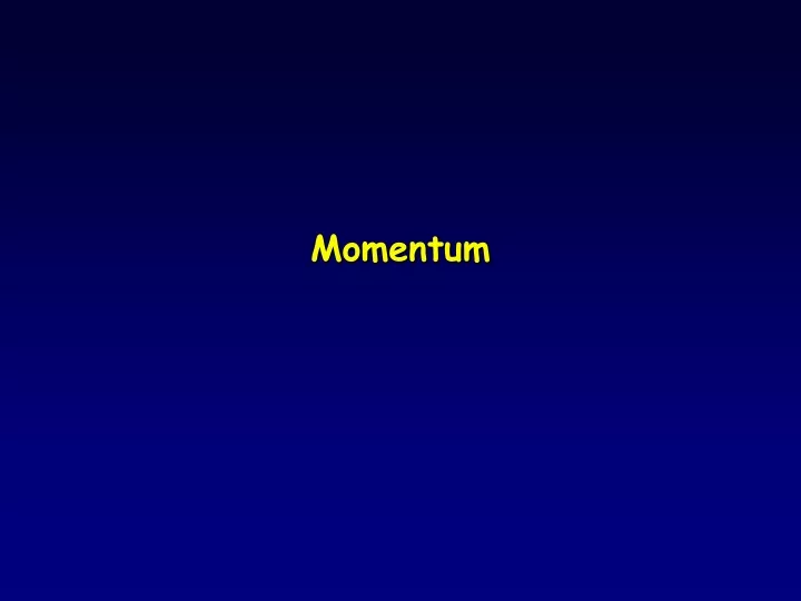 momentum