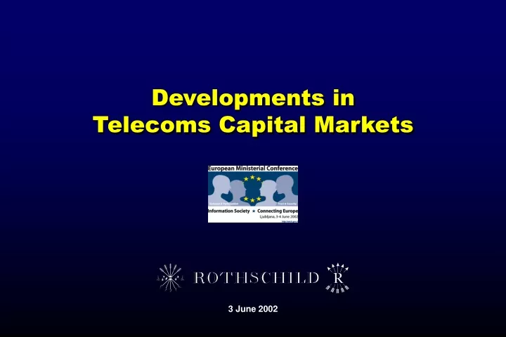 developments in telecoms capital markets