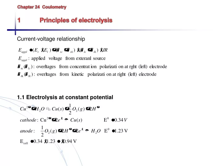 chapter 24 coulometry 1 principles of electrolysis