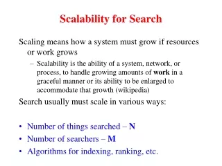 Scalability for Search