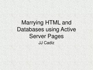 Marrying HTML and Databases using Active Server Pages