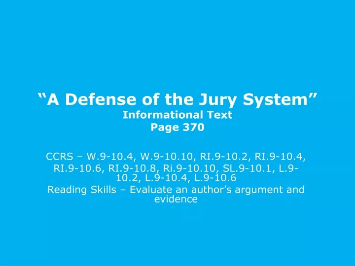 a defense of the jury system informational text page 370