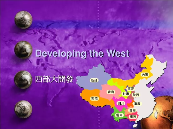 developing the west