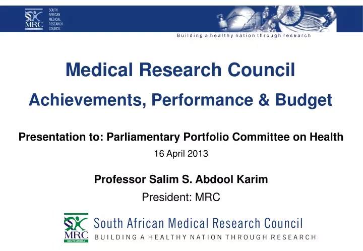 medical research council achievements performance