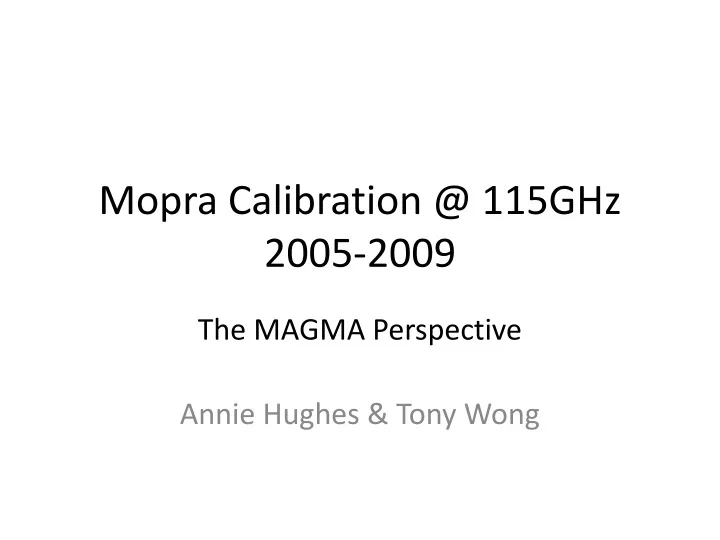 mopra calibration @ 115ghz 2005 2009