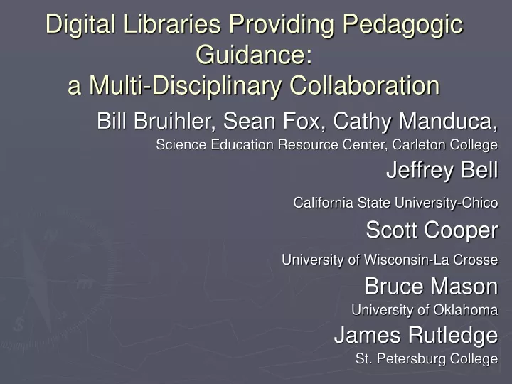 digital libraries providing pedagogic guidance a multi disciplinary collaboration