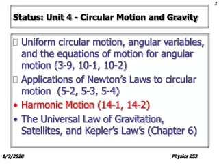 Status: Unit 4 - Circular Motion and Gravity