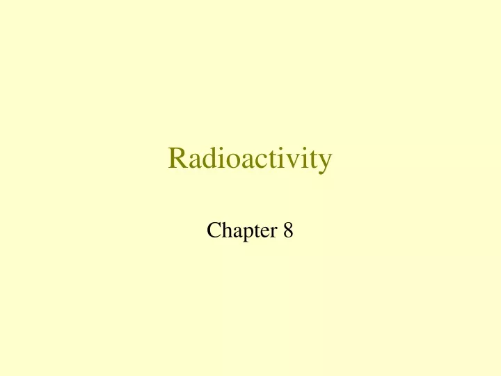 radioactivity