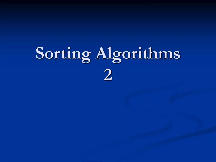 sorting algorithms 2