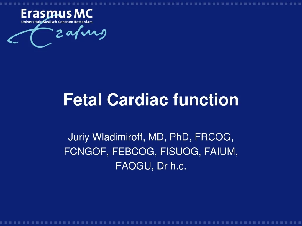 PPT - Fetal Cardiac function PowerPoint Presentation, free download ...