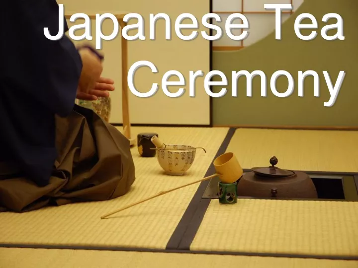 japanese tea ceremony