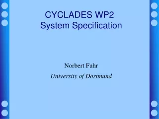 CYCLADES WP2 System Specification