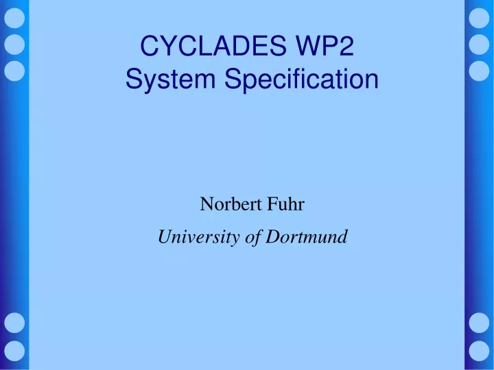 cyclades wp2 system specification