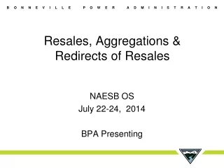 Resales, Aggregations &amp;  Redirects of Resales