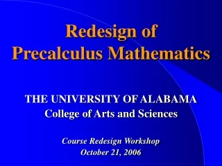 Redesign of  Precalculus Mathematics