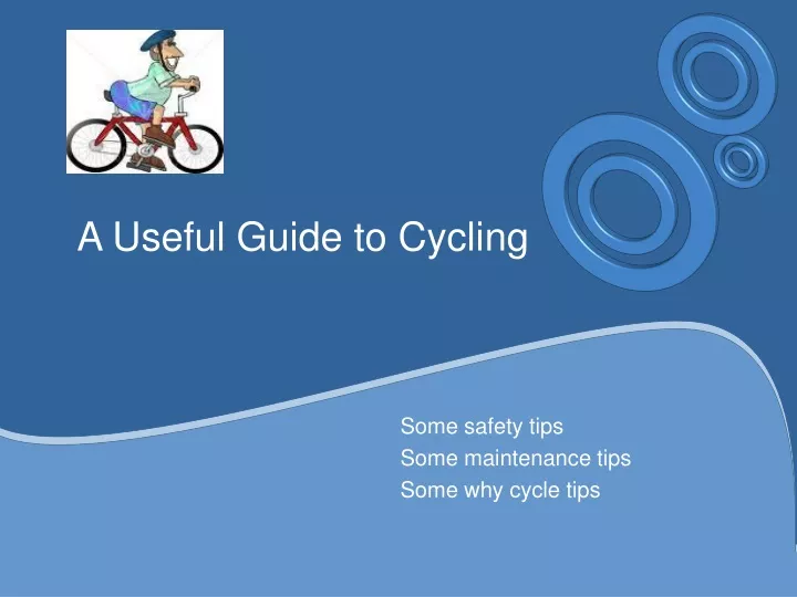 a useful guide to cycling