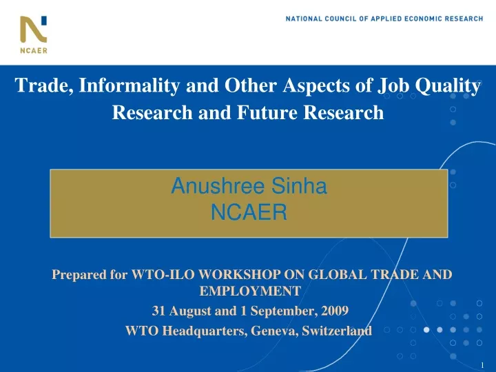 trade informality and other aspects of job quality research and future research