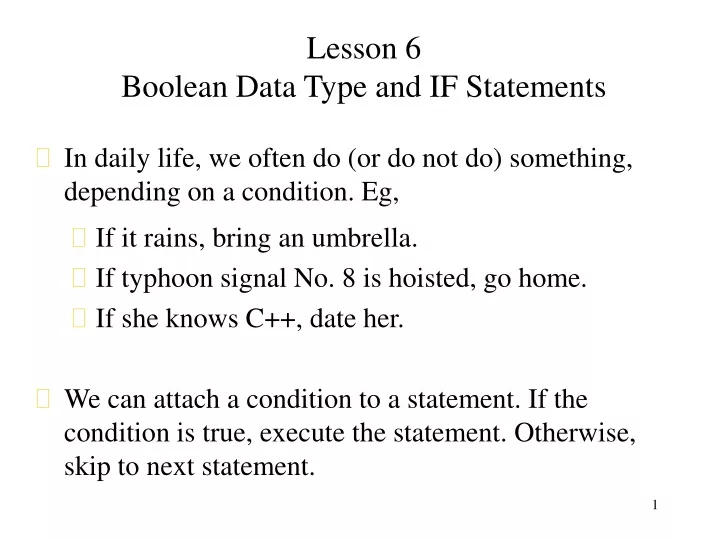 lesson 6 boolean data type and if statements