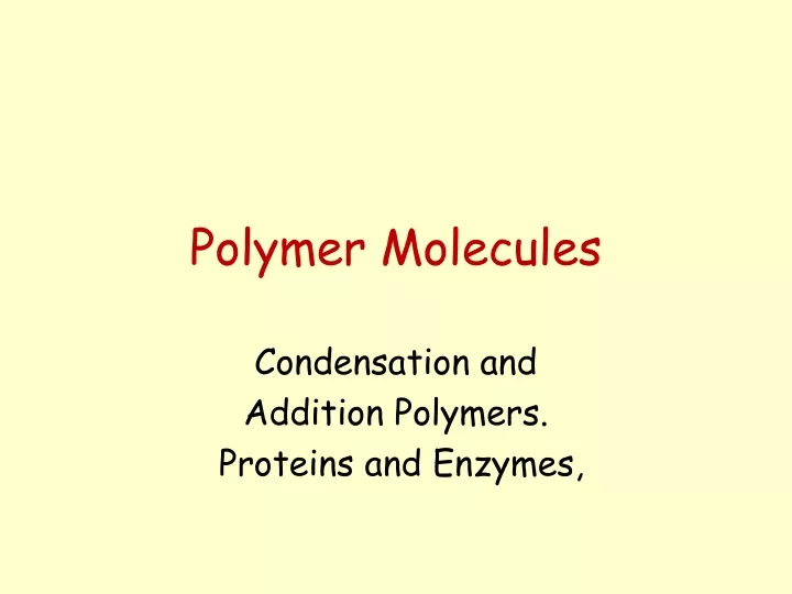 polymer molecules