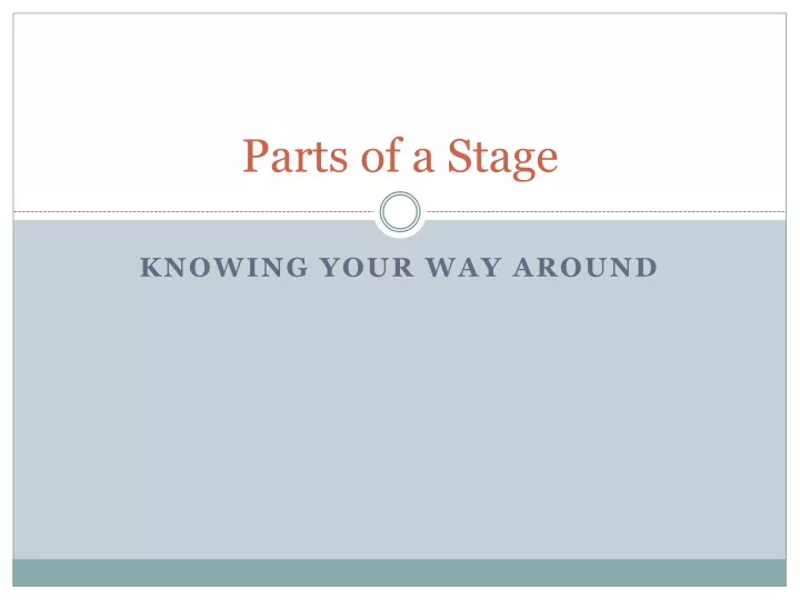 parts of a stage