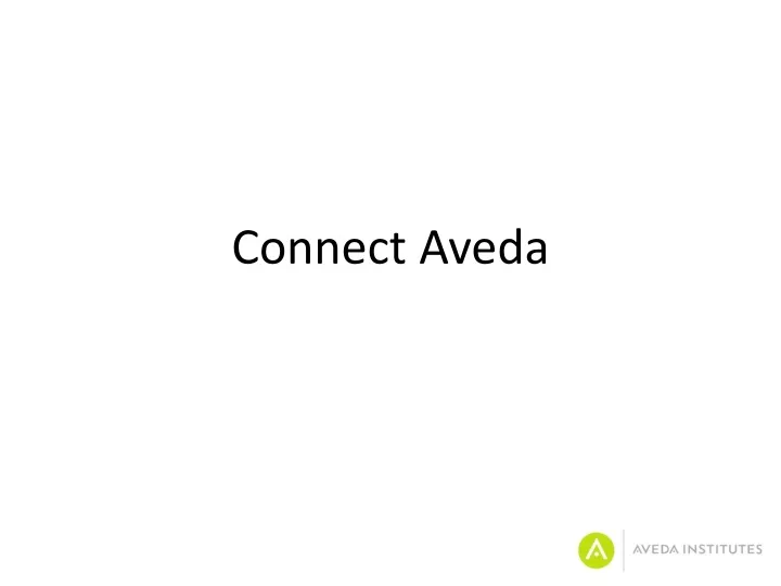 connect aveda