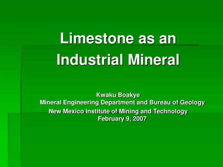 limestone as an industrial mineral kwaku boakye